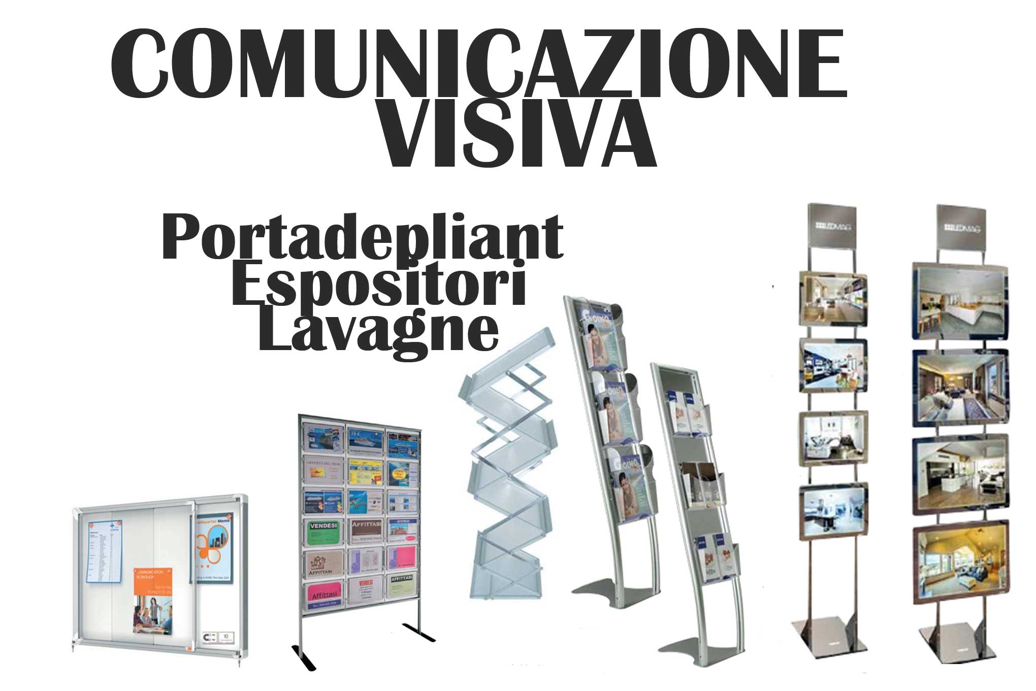 Comunicazione visiva ed espositori per uffici, fiere e congressi