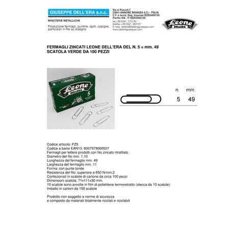 leone-dell-era-fermagli-leone-acciaio-zincato-n-5-1-1x49-mm-rotondi-zinco-brillante-scatola-100-pz-fz5